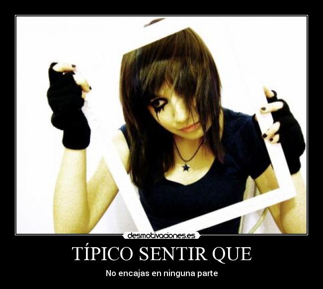 TÍPICO SENTIR QUE -