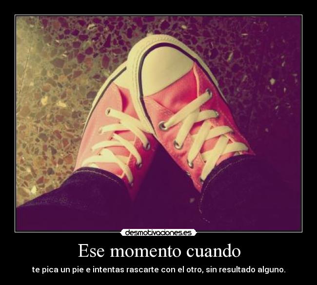 Ese momento cuando - 