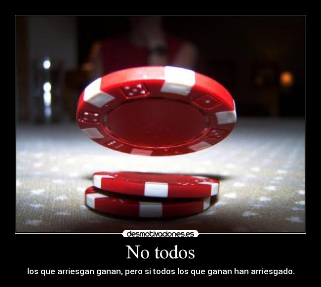 No todos -