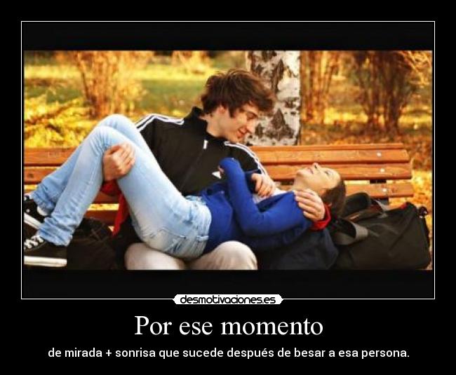 Por ese momento - 