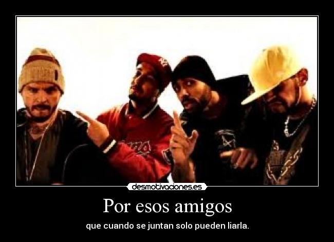 Por esos amigos - 