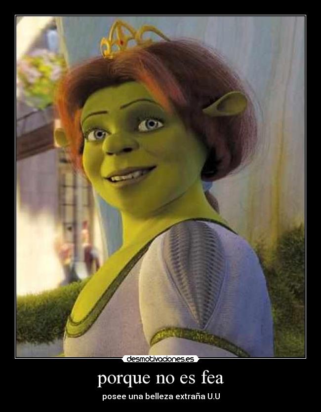 porque no es fea - posee una belleza extraña U.U