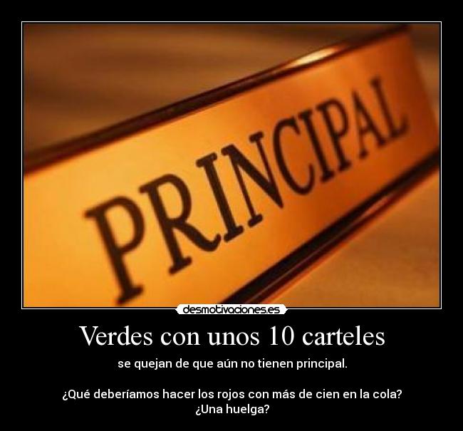 Verdes con unos 10 carteles - 