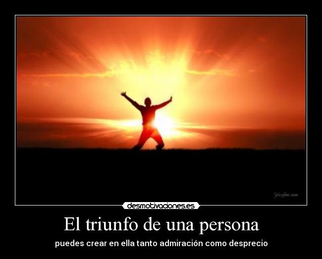 El triunfo de una persona -