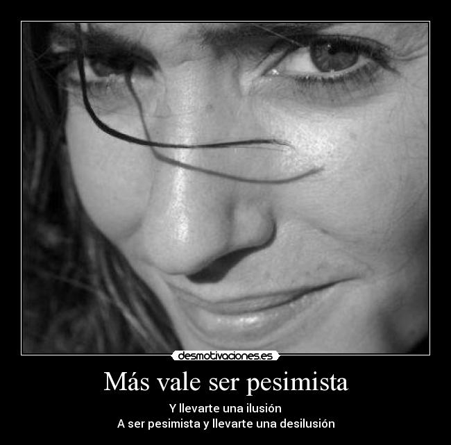 carteles zetabe the way aburrimiento pesimismo optimismo ewe desmotivaciones