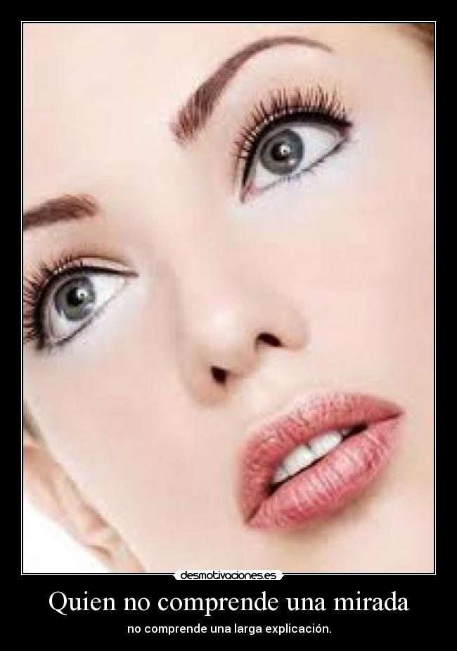 carteles mirada mirada explica explica okno desmotivaciones