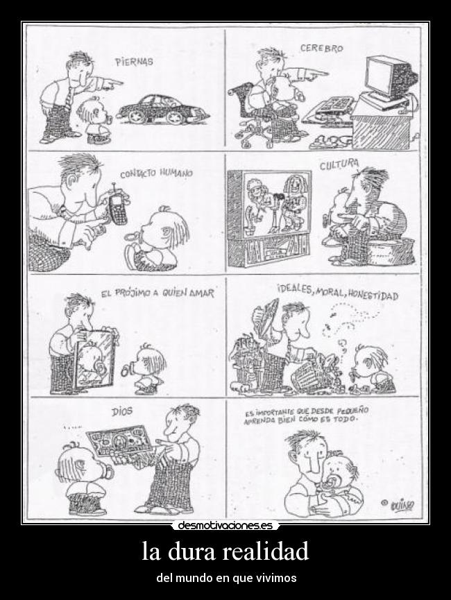 la dura realidad -