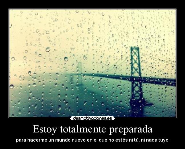 Estoy totalmente preparada -
