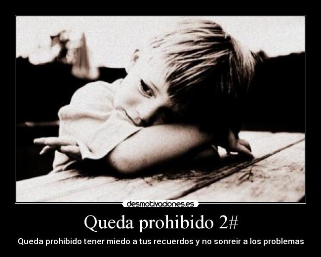 Queda prohibido 2# -