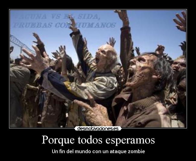 Porque todos esperamos -