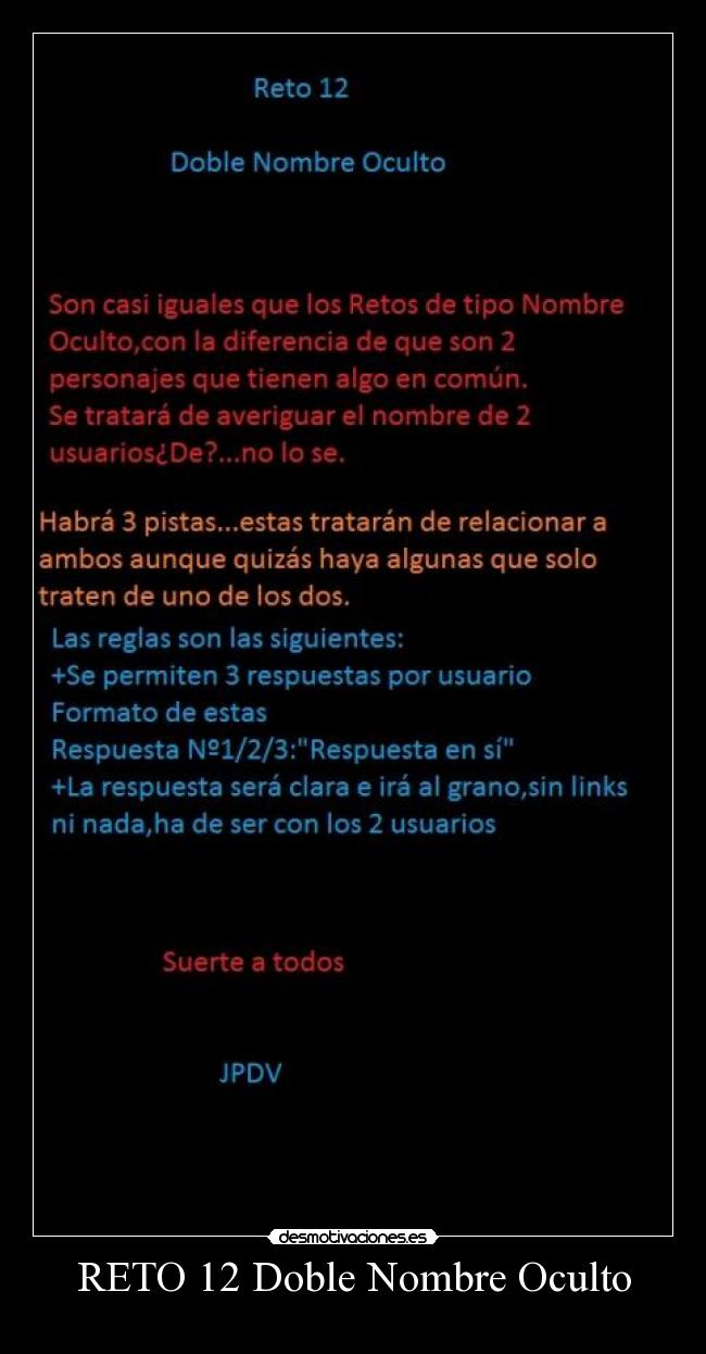 carteles primera vez del doble nombre oculto reto iniciado desmotivaciones