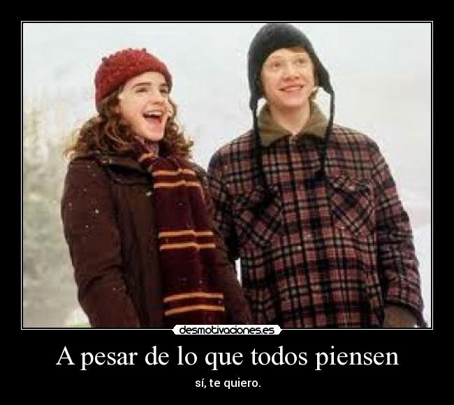 A pesar de lo que todos piensen -