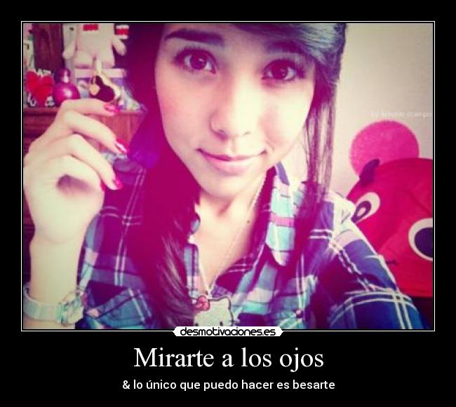 Mirarte a los ojos -