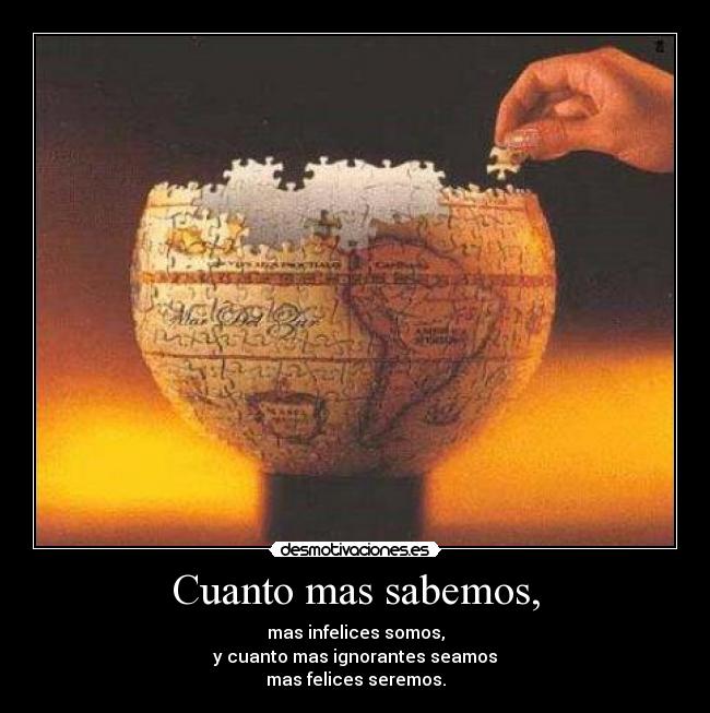 Cuanto mas sabemos, - 