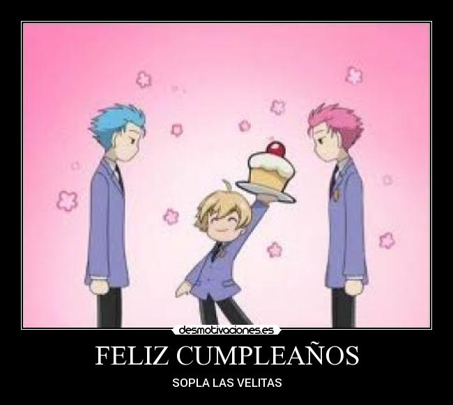 FELIZ CUMPLEAÑOS -