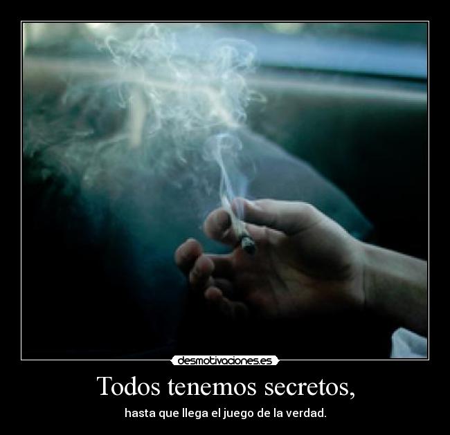 Todos tenemos secretos, - 