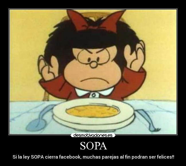 SOPA - Si la ley SOPA cierra facebook, muchas parejas al fin podran ser felices!!