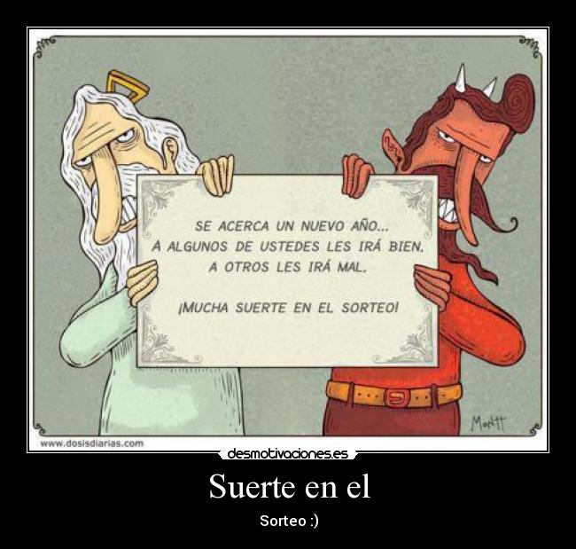 Suerte en el - Sorteo :)