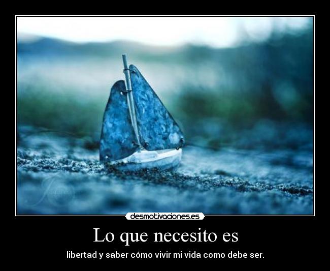 Lo que necesito es - 