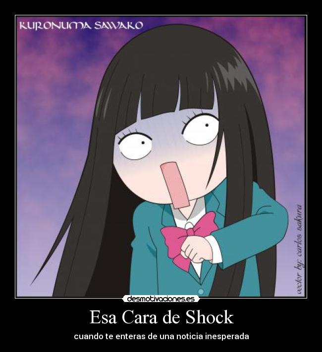 Esa Cara de Shock - cuando te enteras de una noticia inesperada