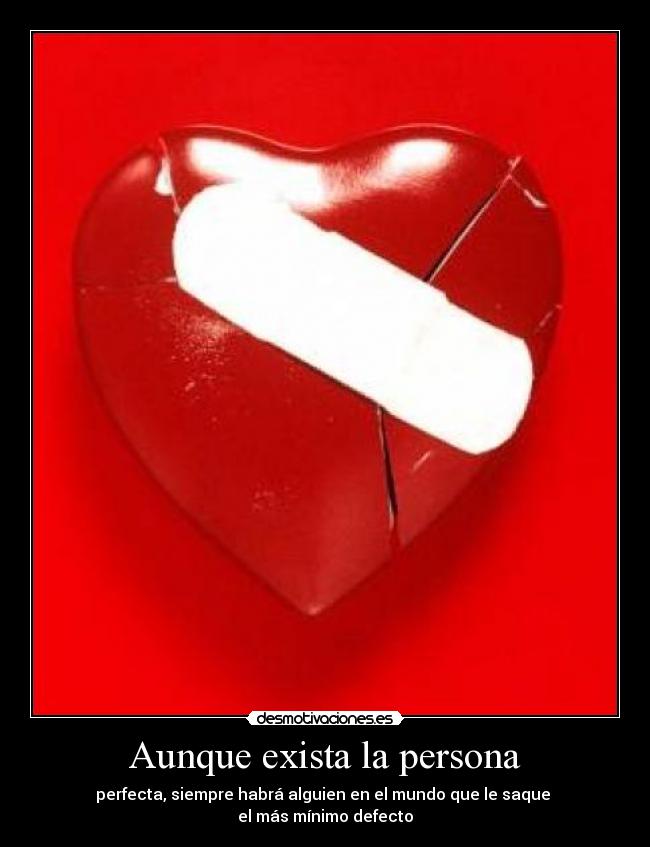 Aunque exista la persona -