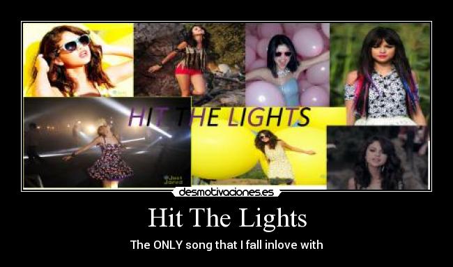 Hit The Lights -