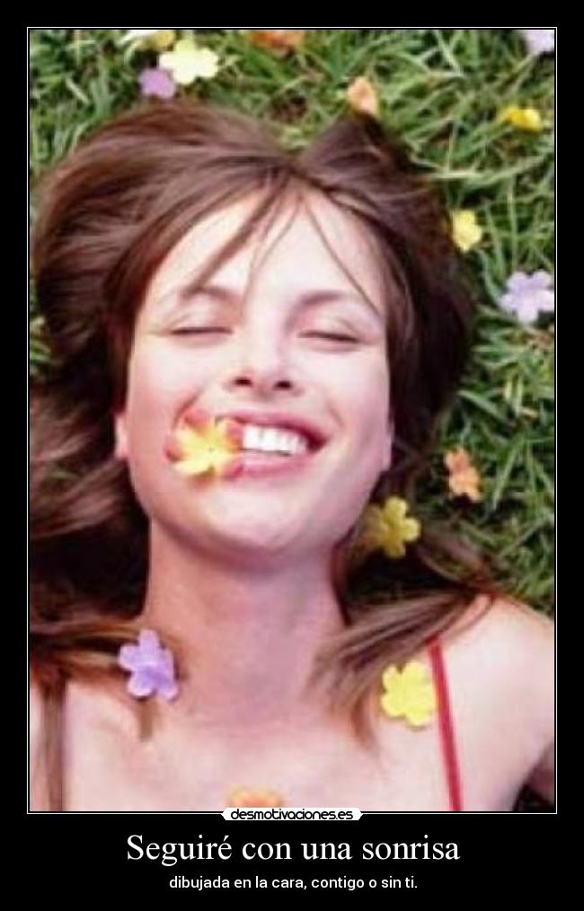 Seguiré con una sonrisa -