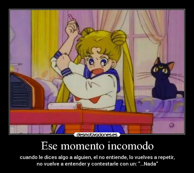 Ese momento incomodo - 