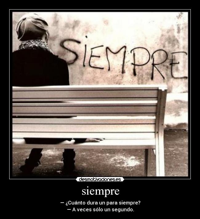 siempre -