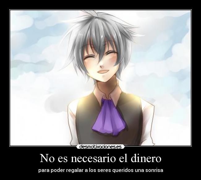 No es necesario el dinero -