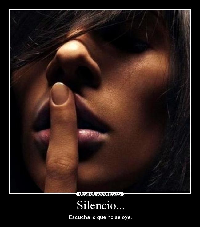 Silencio... -