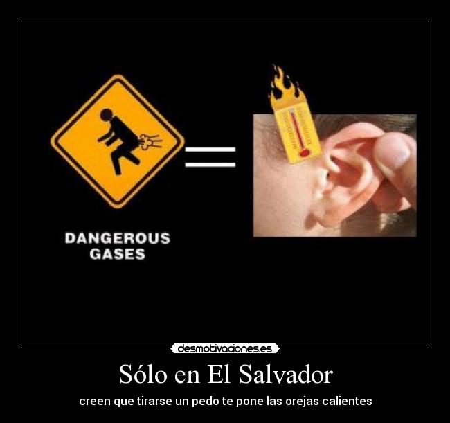Sólo en El Salvador - 