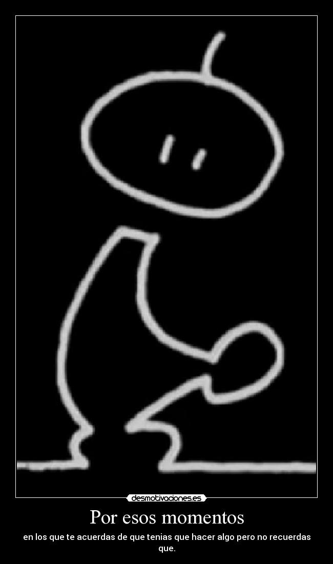 carteles momentos lapsus desmotivaciones