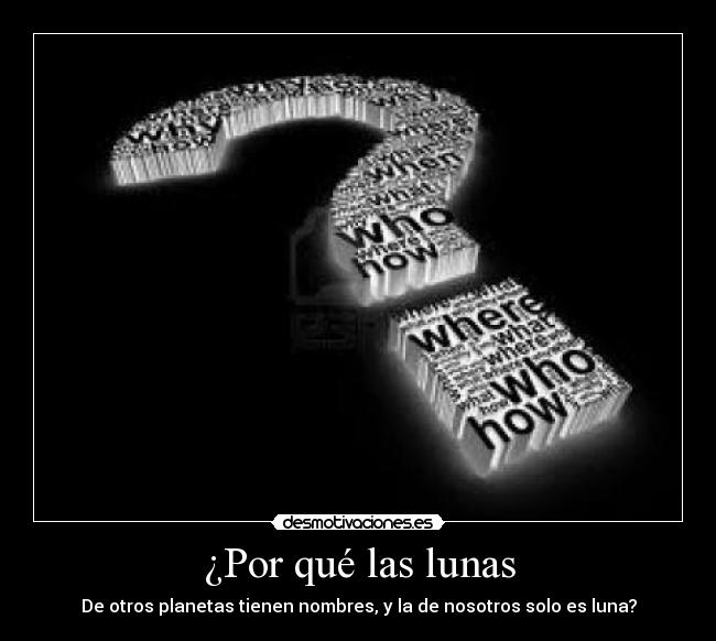 ¿Por qué las lunas - 