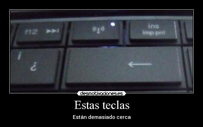 Estas teclas - 