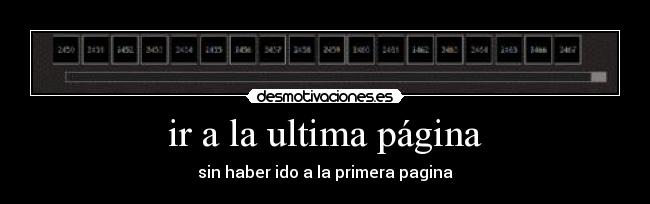 carteles pagina primera ultima desmotivaciones