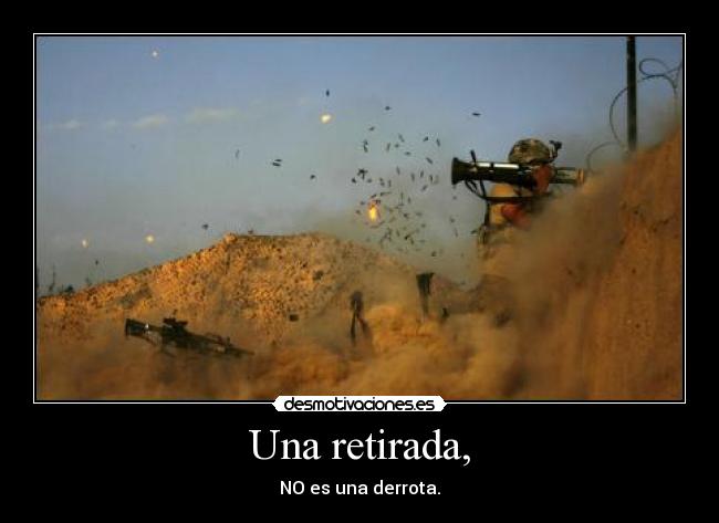 Una retirada, - 
