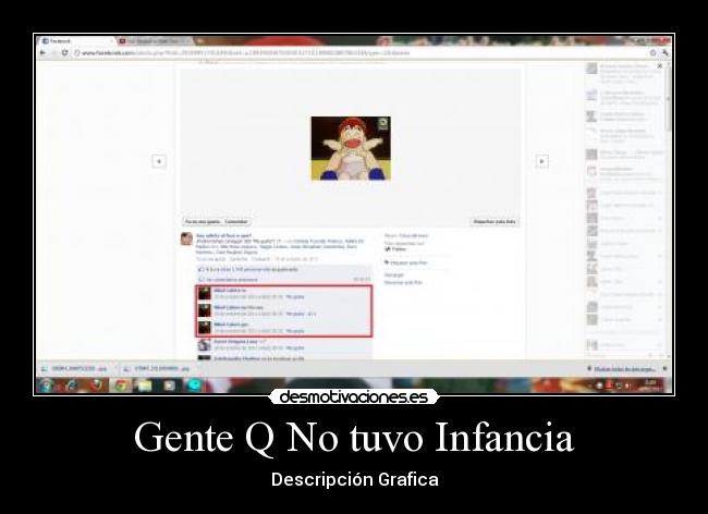 Gente Q No tuvo Infancia - Descripción Grafica