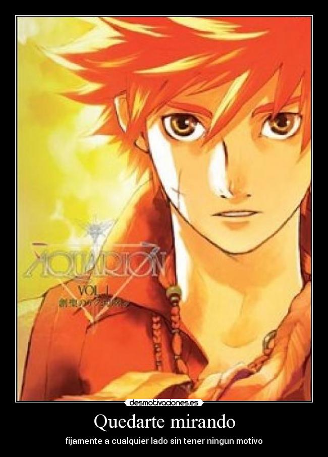 Quedarte mirando -