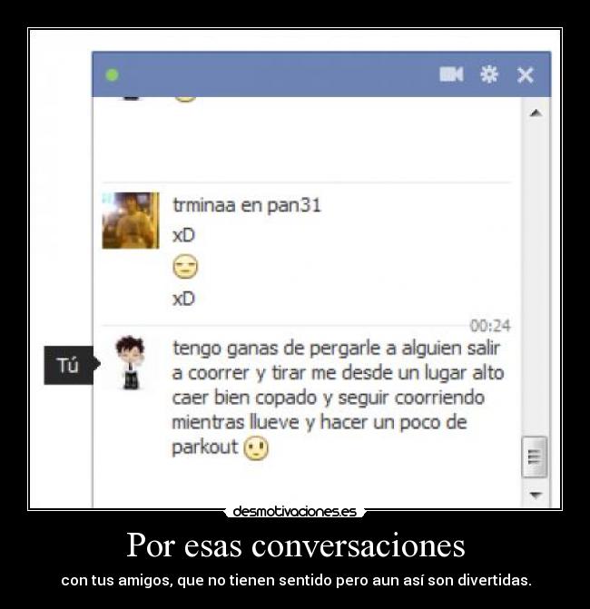 carteles amigos conversaciones motiva que desmotivaciones