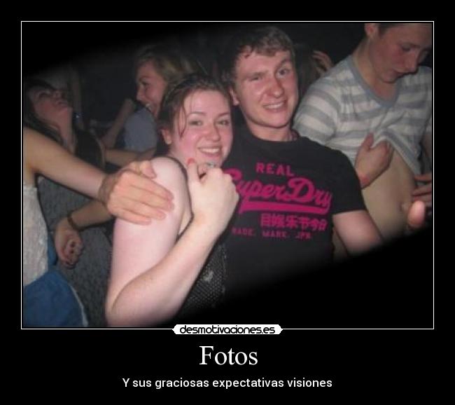 Fotos - Y sus graciosas expectativas visiones