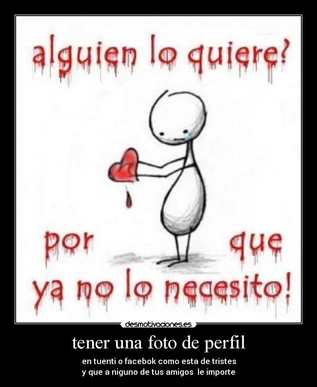 carteles fotos del perfil desmotivaciones