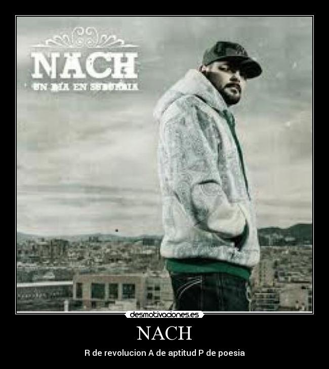 NACH - R de revolucion A de aptitud P de poesia