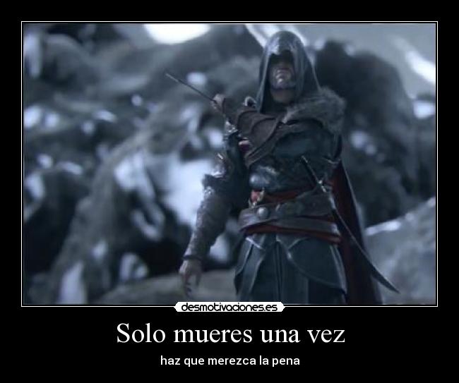 Solo mueres una vez - 