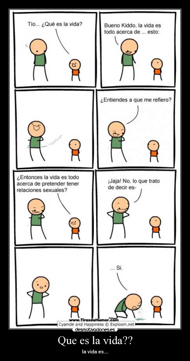 Que es la vida?? - 