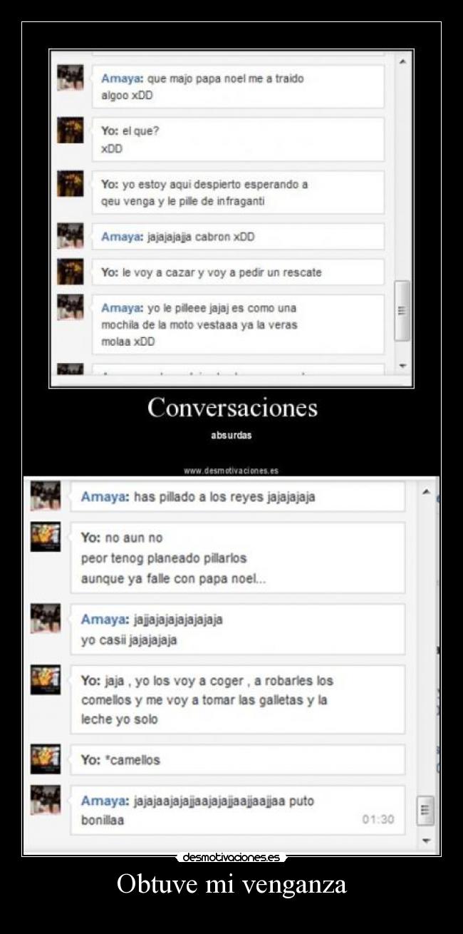 Obtuve mi venganza -