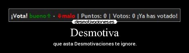 Desmotiva -