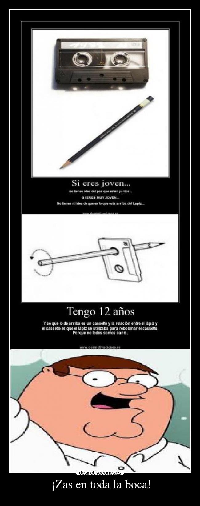 ¡Zas en toda la boca! -