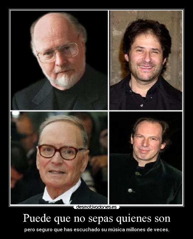 carteles john williams james horner ennio morricone hans zimmer compositores bandas sonoras peliculas desmotivaciones