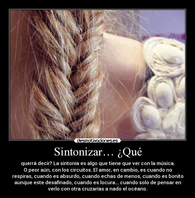 Sintonizar… ¿Qué - 